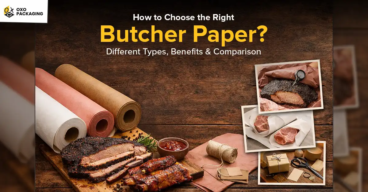 how to choose the right butcher paper different types benefits comparison