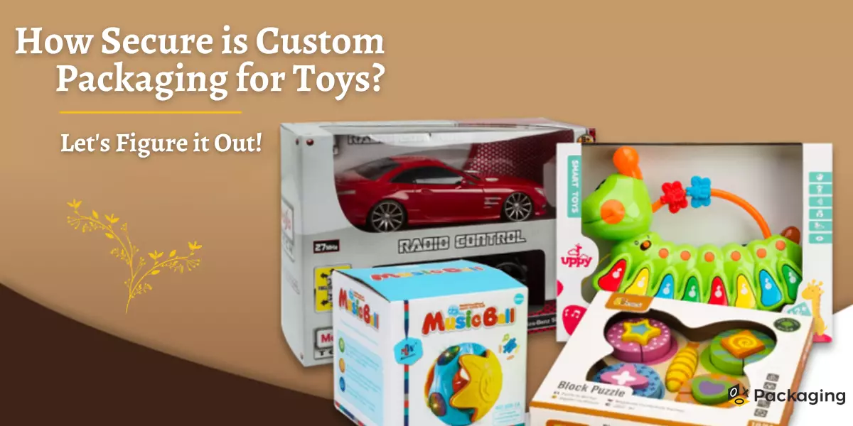 custom packaging for toys