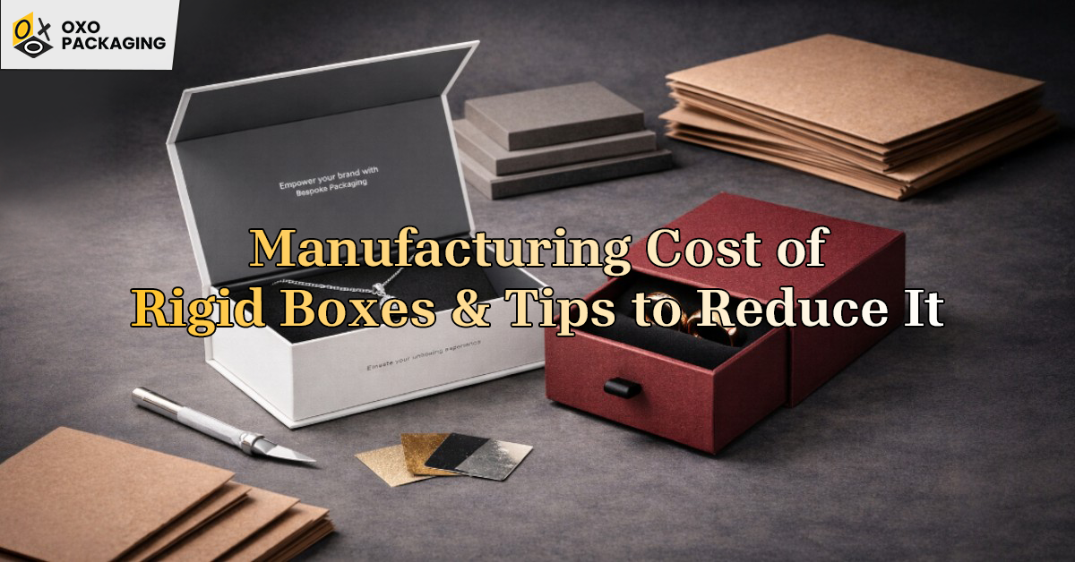 manufacturing cost of rigid boxes tips to reduce it