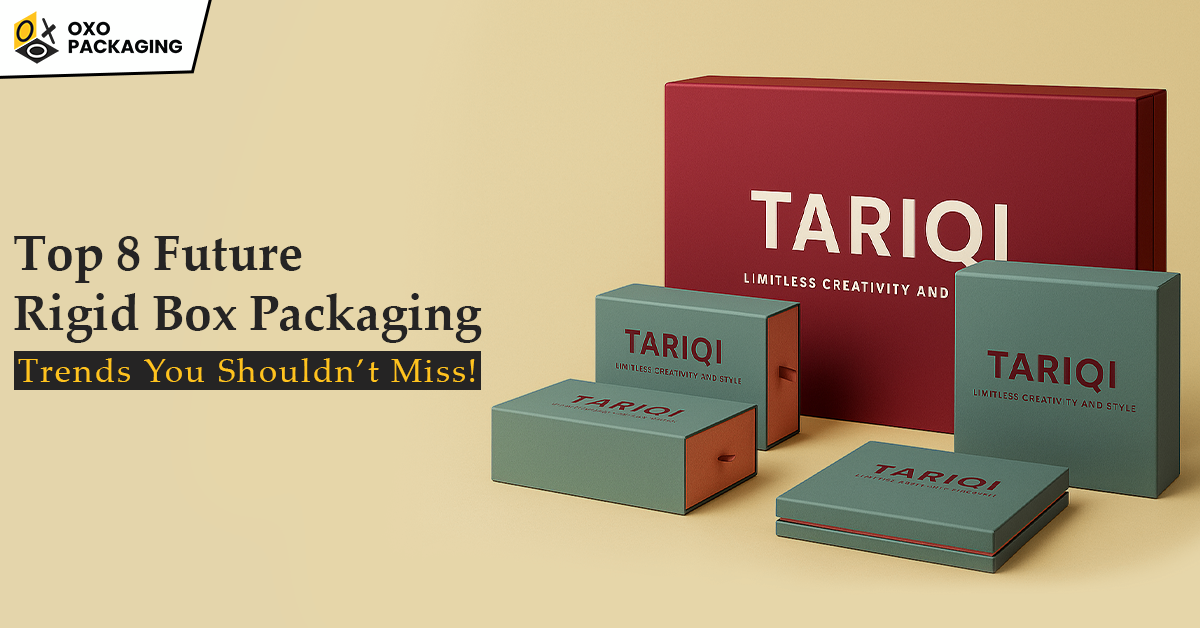 top 8 future rigid box packaging trends you shouldn’t miss