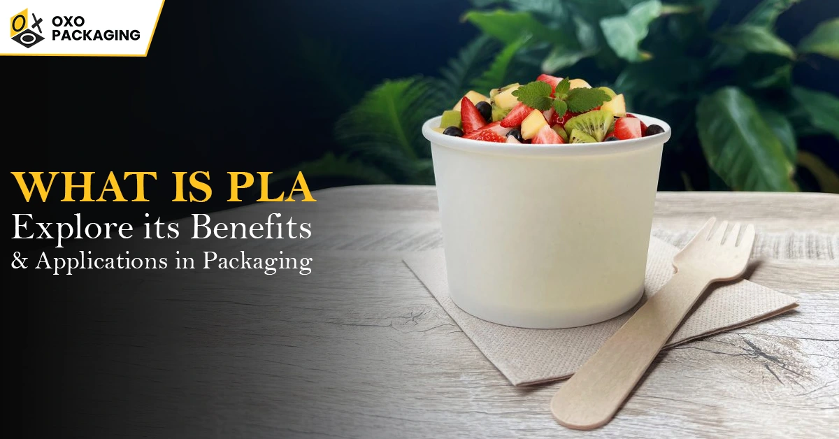 what is pla explore its benefits applications in packaging