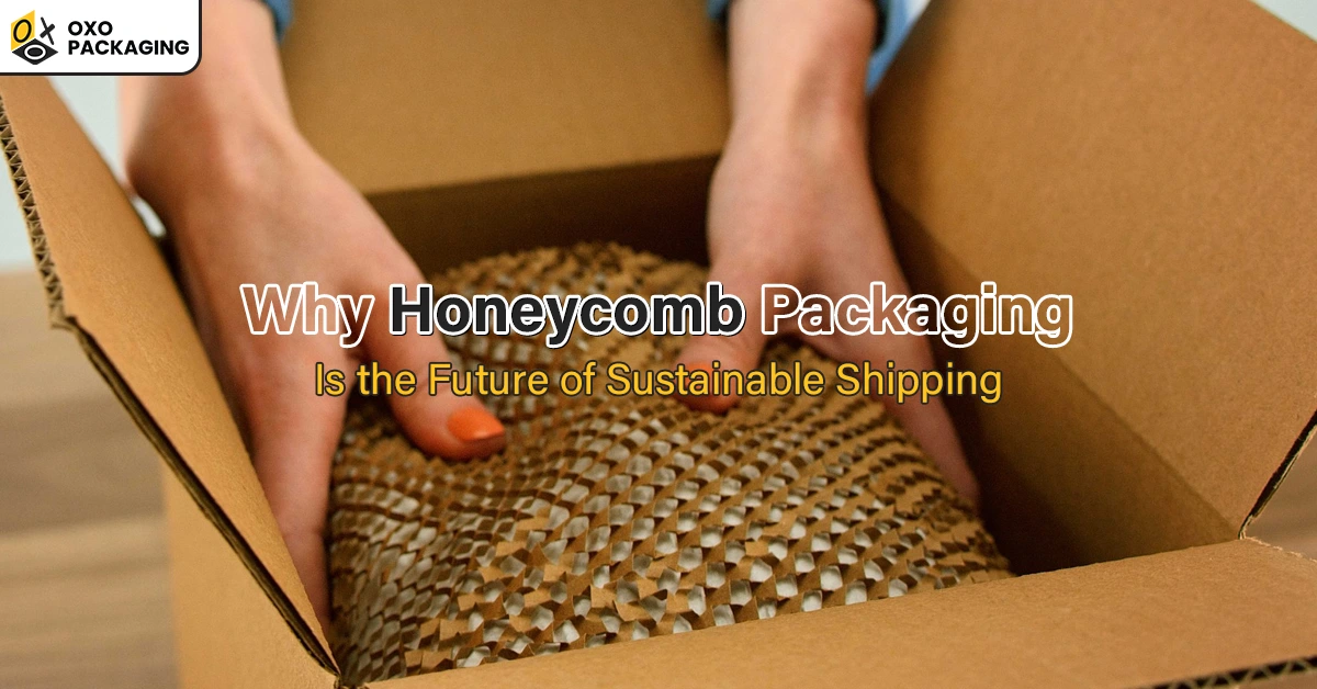 Why Honeycomb Packaging Is the Future of Sustainable Shipping? Why Honeycomb Packaging Is the Future of Sustainable Shipping?