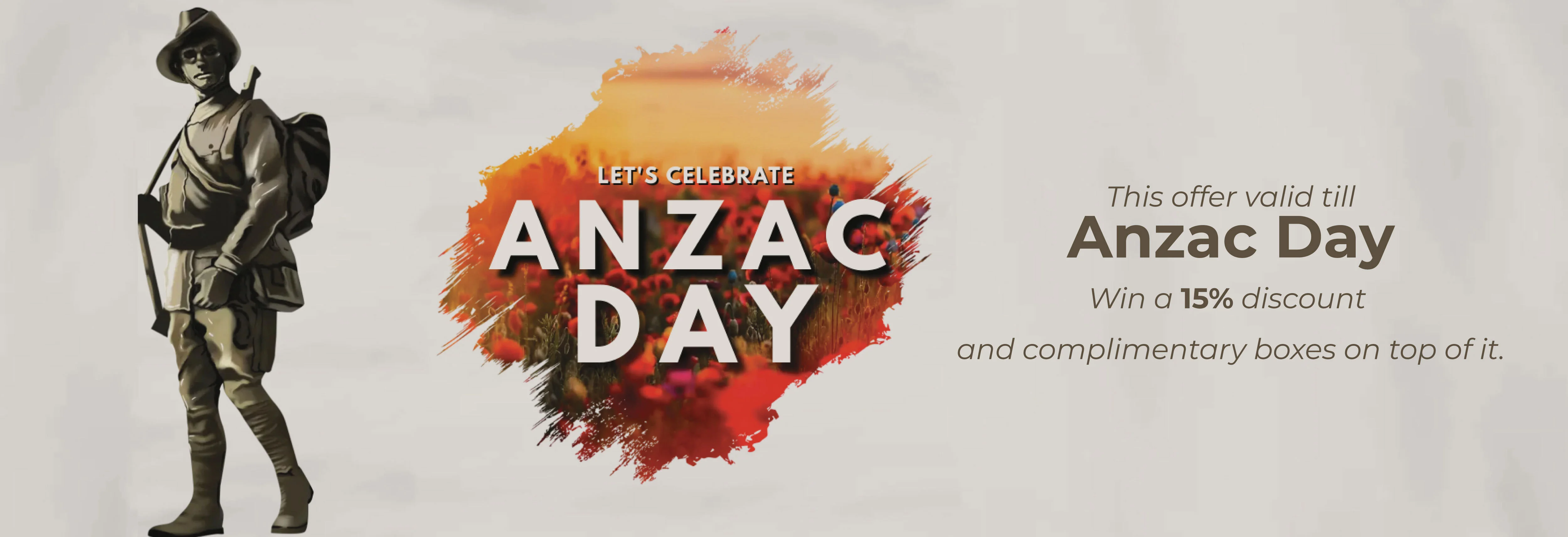 Anzac Day 15% OFF