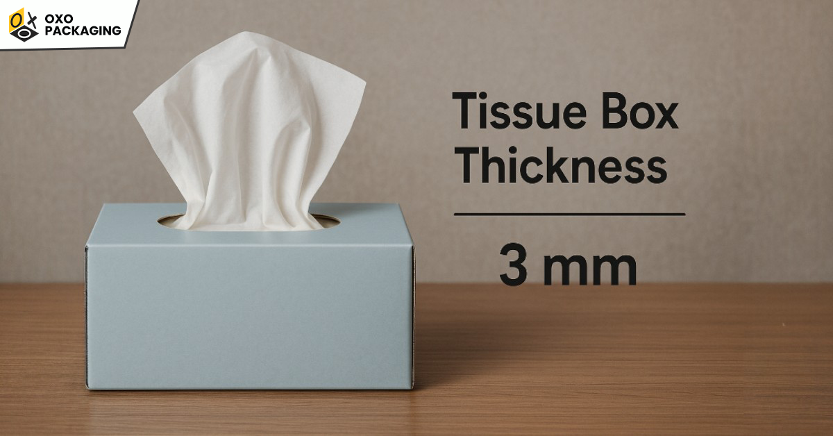 tissue box thickness